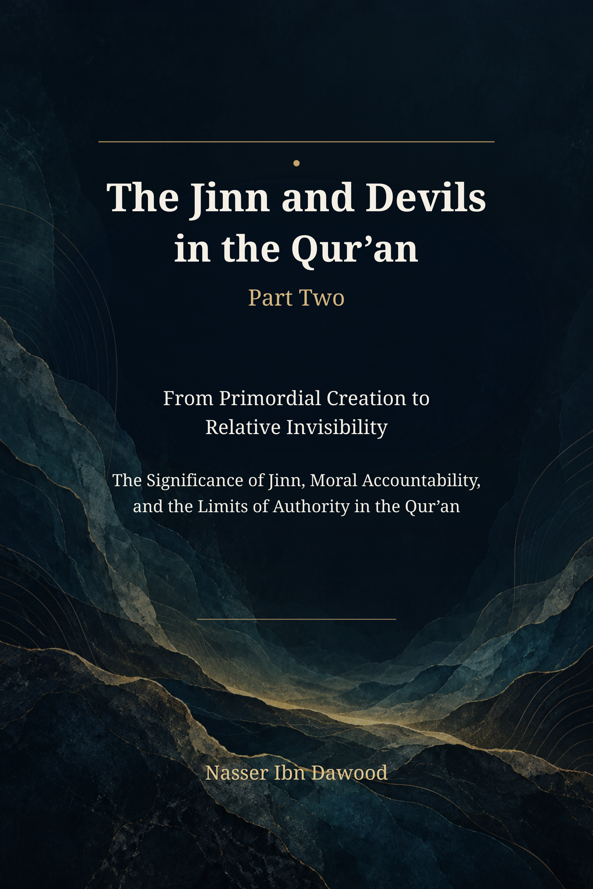 Jinn and Devils in the Qur’an — Volume Two
